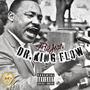 Dr.King Flow (Explicit)