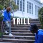 TRILL (feat. JDon!) [Explicit]