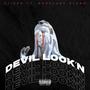 Devil Look'n (feat. BOSSLADY STORM) [Explicit]