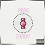 Rare Candy (Explicit)