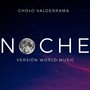 Noche (Versión World Music)