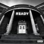 Ready (Explicit)