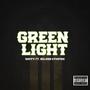 Green Light (feat. Belons Eympire)