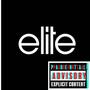 Elite (Explicit)