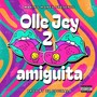 2 AMIGUITA (Explicit)