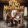 Piano Nightmare