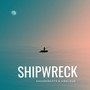 Shipwreck (Explicit)