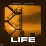 Life (feat. Sean Tee)