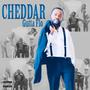 Cheddar (Explicit)