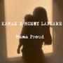 Mama Proud (Explicit)