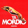 Ya Mordió (Explicit)