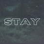 Stay