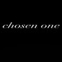 Chosen One (Explicit)