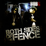Both Sides Of The Fence (Explicit)