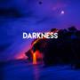 Darkness