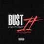 Bu$t It (Explicit)