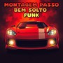 Montagem Passo Bem Solto Funk