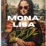 Mona Lisa (Explicit)