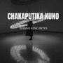 CHAKAPUTIKA KUNO