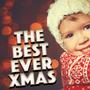 The Best Ever Xmas