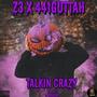 Talkin Crazy (feat. 441Guttah) [Explicit]