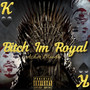 ***** I'm Royal (Explicit)