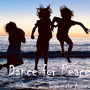 Dance For Peace (Single Version)