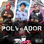 Polveador (Explicit)