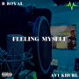 Feeling Myself (Explicit)