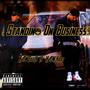 Standin' On Business (feat. YAW Kidd) [Explicit]