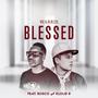 Blessed (Explicit)