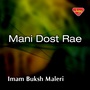 Mani Dost Rae