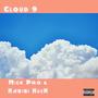 Cloud 9 (Explicit)