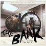 THE BANK (Explicit)