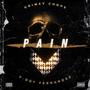 PAIN (feat. F-Dot Fernandez) [Explicit]