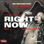 Right Now (Explicit)