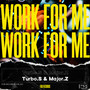 Work For Me