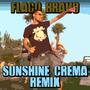 Sunshine crema (feat. Coldman) [Remix]