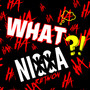 What Nixxa (Explicit)