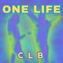 ONE LIFE (feat. CLB) [Explicit]