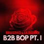 B2B BOP PT. I (Explicit)