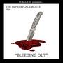 Bleeding Out (Explicit)