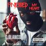 Finessed my Heart (Explicit)