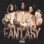 Fantasy (Explicit)