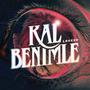 Kal Benimle (Explicit)