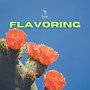 FLAVORING