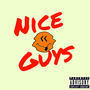 Nice Guys (feat. Lil Pat The Nicest) [Explicit]