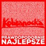 Prawdopodobnie najlepsze (Explicit)