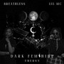 Dark Feminine Energy (Explicit)