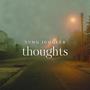 thoughts (Explicit)